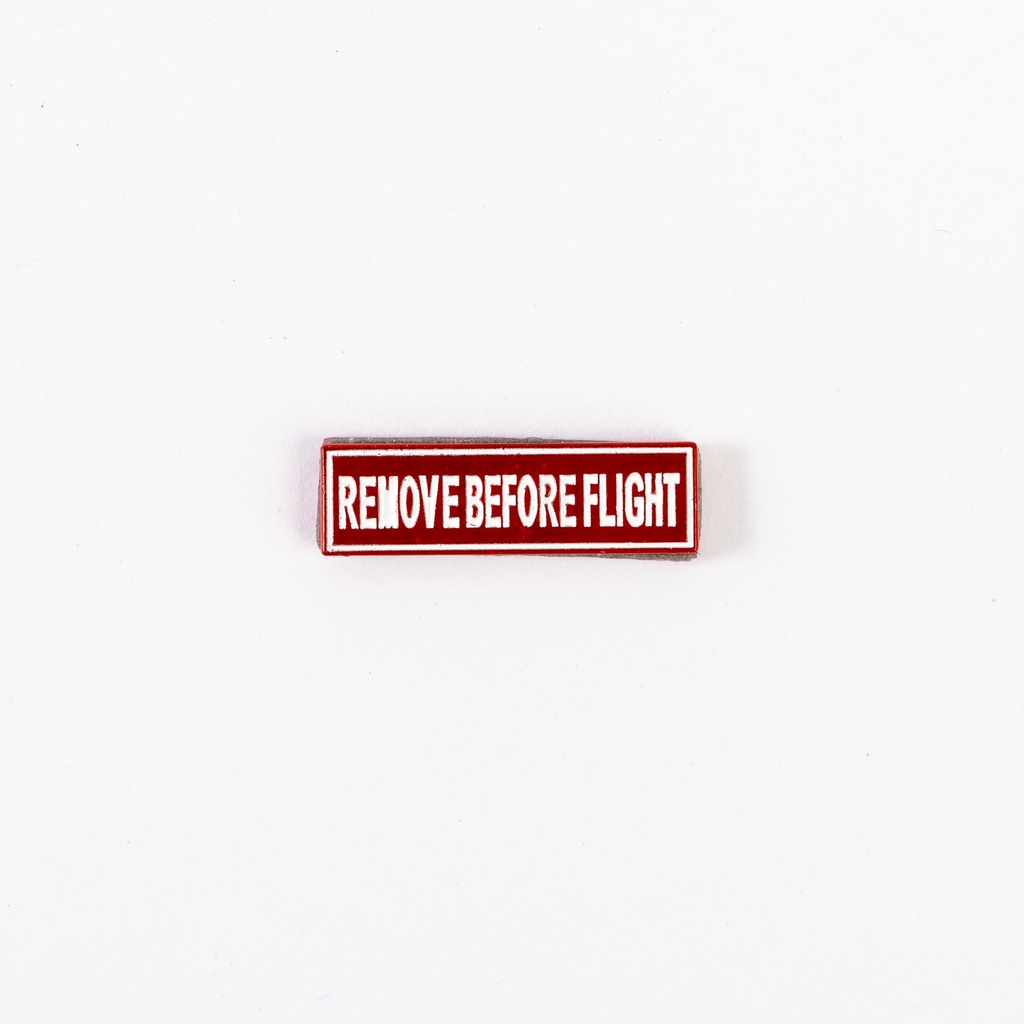 Metal Sticker - Remove before flight